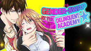 Gender-Swap at the Delinquent Academy | Official Trailer - YouTube