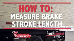 How To Measure Brake Stroke Length