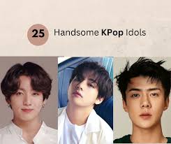 25 most handsome male k pop idols