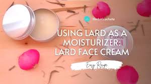 using lard as a moisturizer herbalcochete