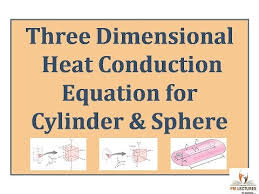 09 Three Dimensional Heat Conduction