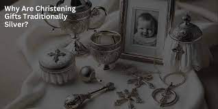 christening gifts traditionally silver