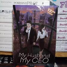Di dalam kisah penjara hati sang ceo wattpad terdapat alea memegang tangan dea. Novel My Husband My Ceo By Frumeyza C Wattpad Best Seller Murah Lazada Indonesia