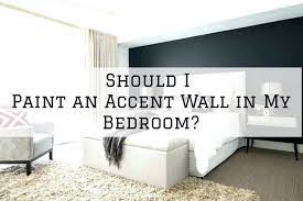 Paint An Accent Wall In My Bedroom