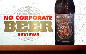 no corporate beer reviews blood amulet