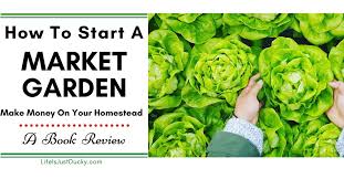 The Market Gardener Make Money From