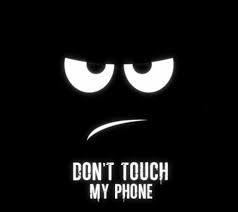 dont touch my phone wallpaper 10150783