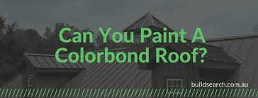 Can You Paint A Colorbond Roof Diy