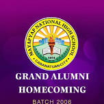 Batch 2006 Grand Alumni Homecoming