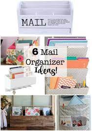6 Mail Organizer Ideas Momof6