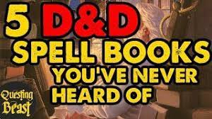 I will clear up many. The 5 Best Dnd Spell Books You Ve Never Heard Of Youtube
