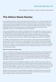 We did not find results for: The Others Movie Review Essay Example