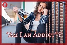 am i a addict 11 signs of addiction