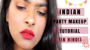 indian party makeup tutorial in hindi
