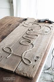 How To Make A Reclaimed Wood Love Rope Sign