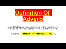 definition of adverb with exles