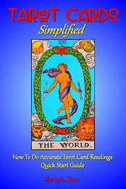 To be honest, the cards themselves are never wrong. Tarot Cards Simplified How To Do Accurate Tarot Card Readings Quick Start Guide Tarot Cards Simplified Series Book 1 Kindle Edition By Sims Sherry L Religion Spirituality Kindle Ebooks Amazon Com