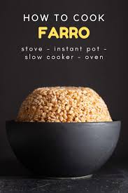 how to cook farro the foolproof way