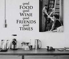 Wall Sticker Good Food Wine Friends