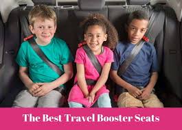 the best car booster seats for travel