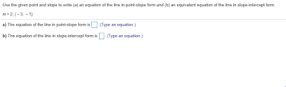 Solved Use The Given Point And Slope To