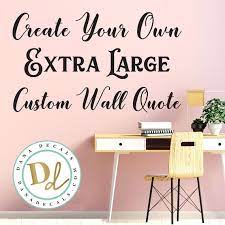Wall Quote Personalized Wall Quote