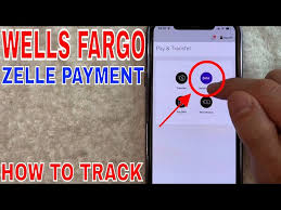track zelle payment in wells fargo