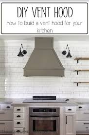 diy vent hood for kitchen the