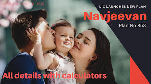 Lics Navjeevan Plan 853 Details With Premium And Benefit