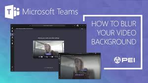 Select apply background effects 3. Microsoft Teams Pei How To Blur Your Video Background Youtube