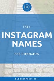 Username on instagram username is a unique name for every instagram account. 175 Cool And Good Instagram Names For Usernames