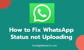 how to fix whatsapp status not