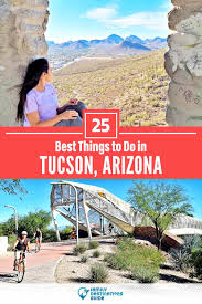 25 best things to do in tucson az for