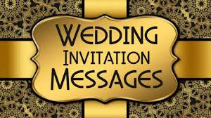 wedding invitation messages and es