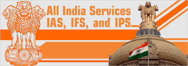 All India Services Ias Ips And Ifs All India Services Upsc