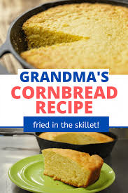 grandma s fried cornbread living bite