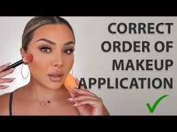correct order of makeup application