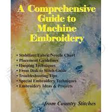 A Comprehensive Guide To Machine Embroidery From Country