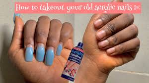 how to remove acrylic nails safely at