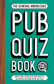 We tend to publish at least one set of general knowledge quiz questions each week and the aim is to keep write questions on a broad. The General Knowledge Pub Quiz Book Review What S Good To Do