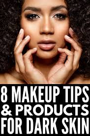 makeup tips for dark skin 8 s