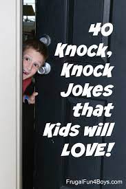 Yes, they are extremely corny, but you'll probably still laugh! 40 Hilarious Knock Knock Jokes For Kids Frugal Fun For Boys And Girls