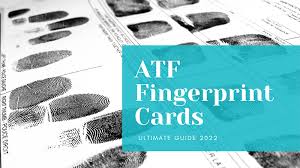 atf fingerprint cards ultimate guide 2022