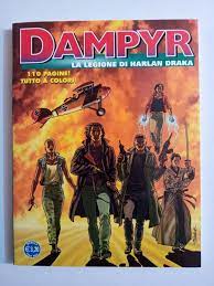 Dampyr # 200 - Harlan Draka's legion  unpublished in Color - Sergio  Bonelli | eBay
