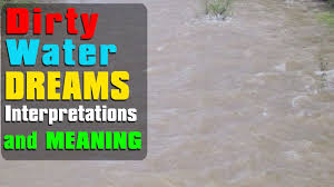 What does dirty water dreams mean? - Dirty Water Dream Meaning  Interpretation - YouTube