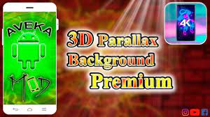 3D Parallax Background Apk [Premium ...