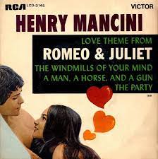 Love Theme From Romeo & Juliet by Henry Mancini (EP): Reviews, Ratings,  Credits, Song list - Rate Your Music