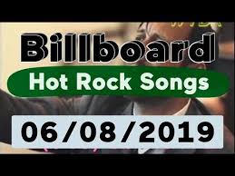 Billboard Top 50 Hot Rock Songs June 8 2019 Youtube