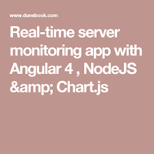 Real Time Server Monitoring App With Angular 4 Nodejs