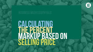percent markup based on selling